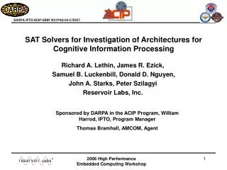 SAT Solvers for Investigation of Architectures for Cognitive Information Processing