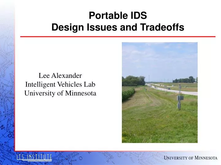 portable ids design issues and tradeoffs