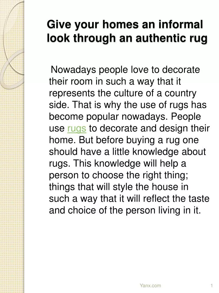 give your homes an informal look through an authentic rug