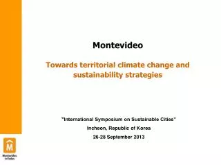 Montevideo Towards t erritorial climate change and sustainability strategies