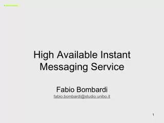 High Available Instant Messaging Service