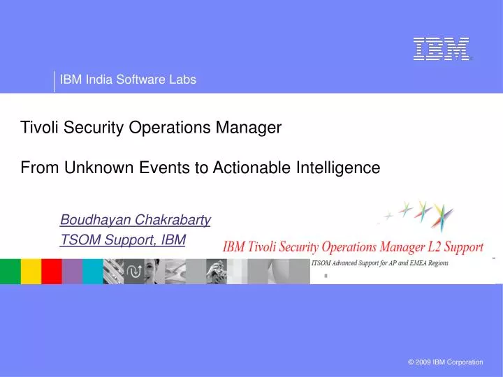 tivoli security operations manager from unknown events to actionable intelligence