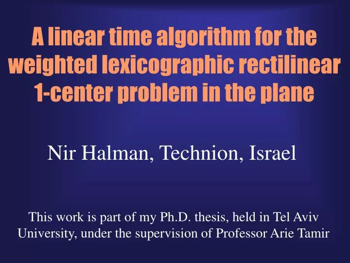 a linear time algorithm for the weighted lexicographic rectilinear 1 center problem in the plane