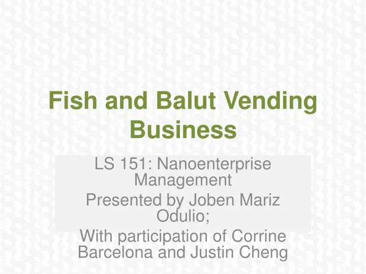 fish and balut vending business