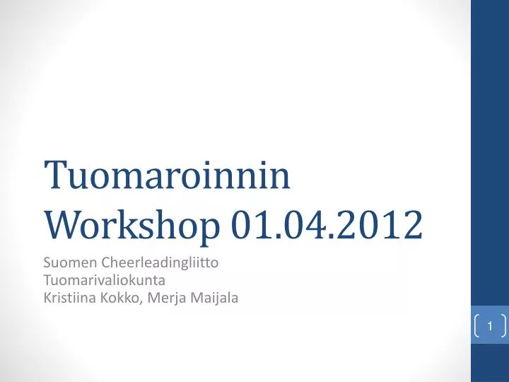 tuomaroinnin workshop 01 04 2012