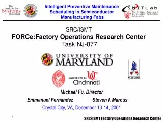 SRC/ISMT FORCe:Factory Operations Research Center Task NJ-877