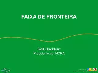 rolf hackbart presidente do incra