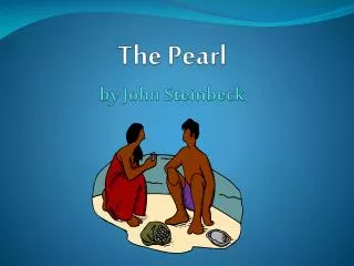 The Pearl by John Steinbeck