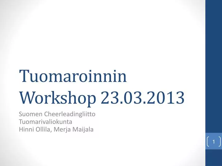 tuomaroinnin workshop 23 03 2013