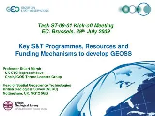 Key S&amp;T Programmes, Resources and Funding Mechanisms to develop GEOSS
