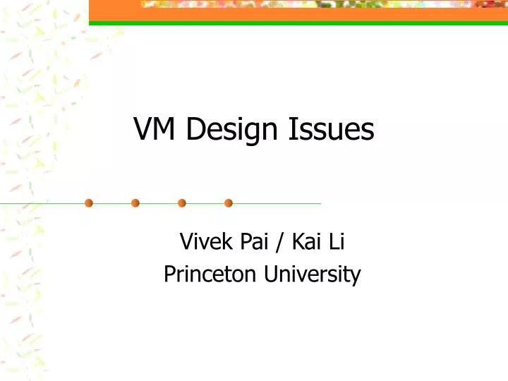 vm design issues