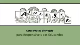 apresenta o do projeto para respons veis dos educandos