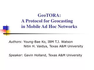 GeoTORA: A Protocol for Geocasting in Mobile Ad Hoc Networks