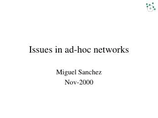 Issues in ad-hoc networks