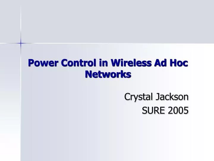 power control in wireless ad hoc networks