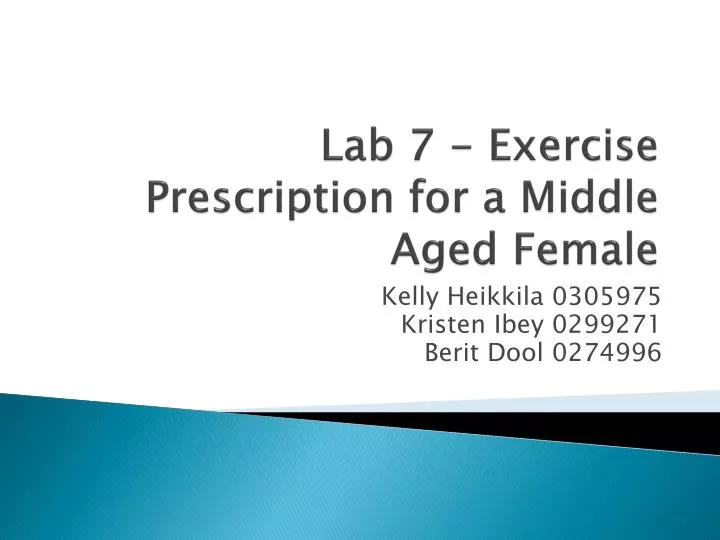 lab 7 exercise prescription for a middle aged female