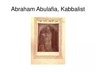 Abraham Abulafia, Kabbalist