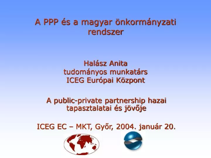 a ppp s a magyar nkorm nyzati rendszer hal sz anita tudom nyos munkat rs iceg eur pai k zpont