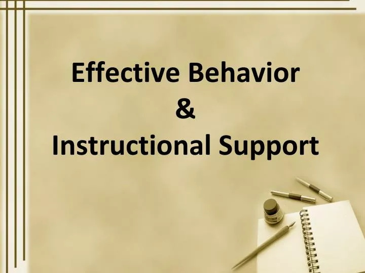 effective behavior instructional support