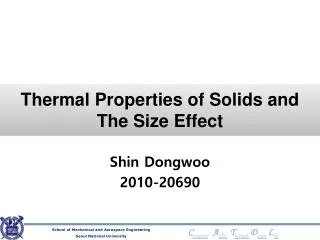 Thermal Properties of Solids and The Size Effect