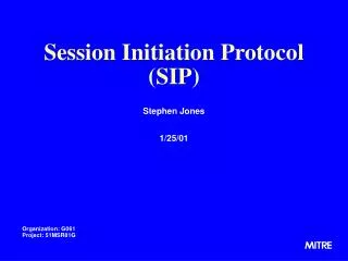 Session Initiation Protocol (SIP)