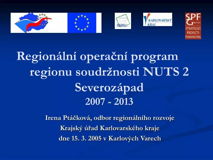 region ln opera n program regionu soudr nosti nuts 2 severoz pad 2007 2013