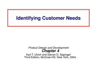 Identifying Customer Needs