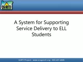 A System for Supporting Service Delivery to ELL Students