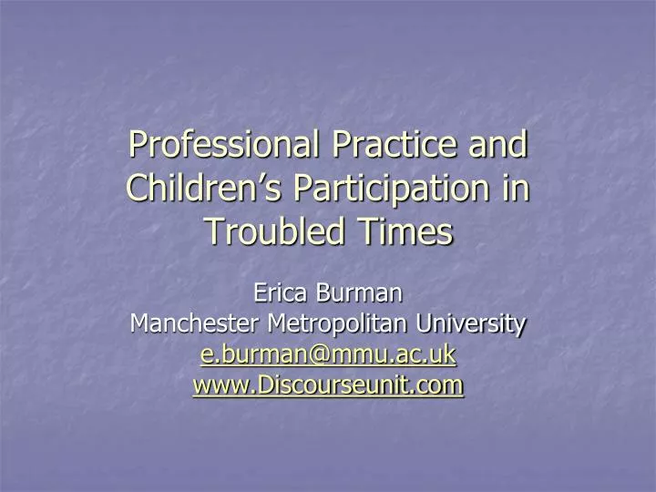 professional practice and children s participation in troubled times