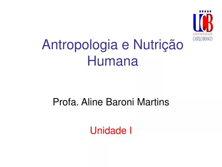 antropologia e nutri o humana