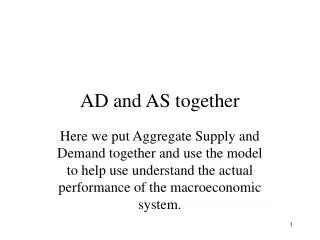 AD and AS together