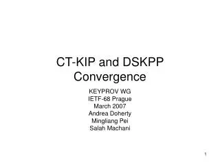 CT-KIP and DSKPP Convergence