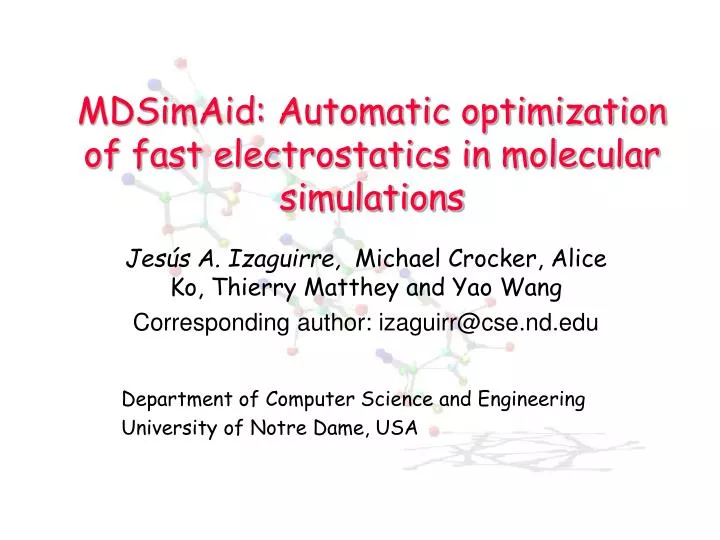 mdsimaid automatic optimization of fast electrostatics in molecular simulations