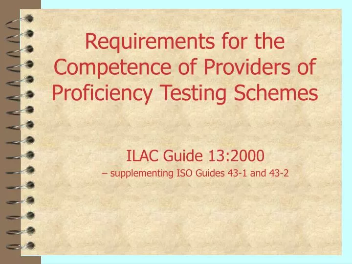requirements for the competence of providers of proficiency testing schemes