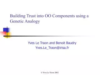 Building Trust into OO Components using a Genetic Analogy