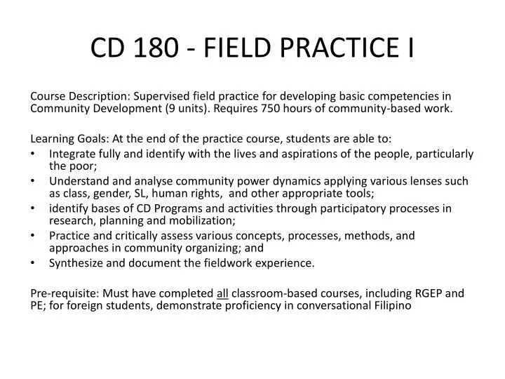 cd 180 field practice i
