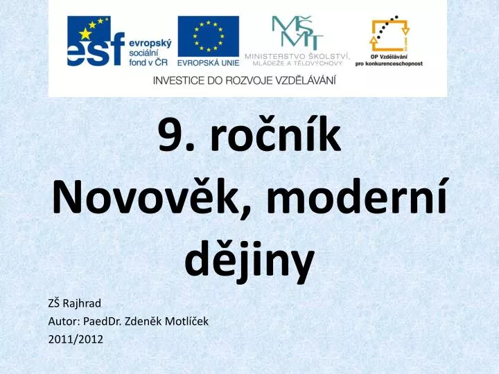 9 ro n k novov k modern d jiny