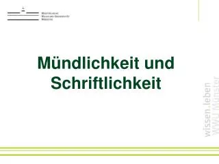m ndlichkeit und schriftlichkeit