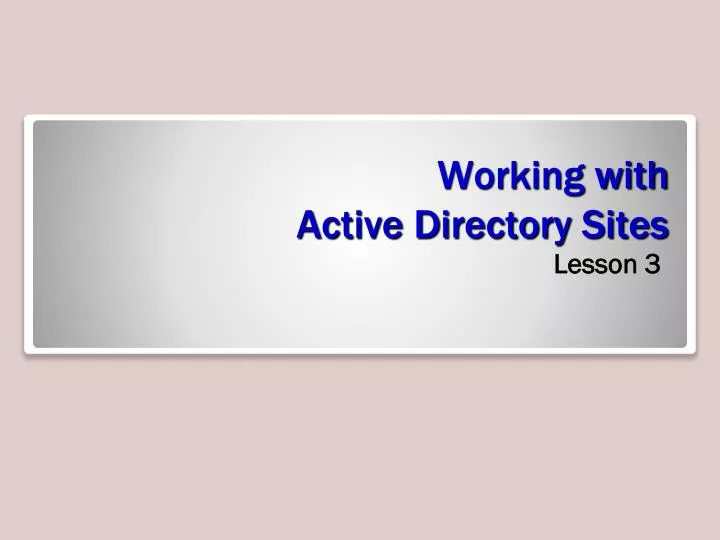 working with active directory sites