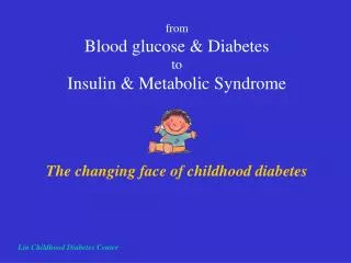 Lin Childhood Diabetes Center