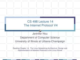 CS 498 Lecture 14 The Internet Protocol V4
