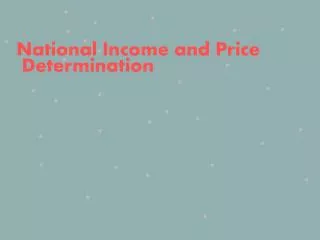 National Income and Price Determination