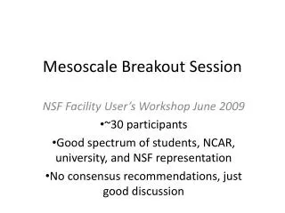 Mesoscale Breakout Session