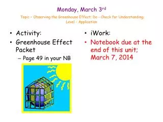 Activity: Greenhouse Effect Packet Page 49 in your NB