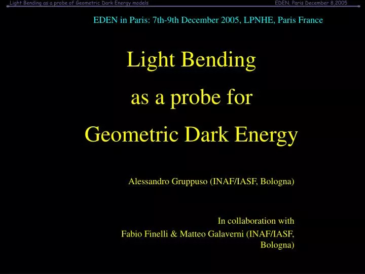 light bending as a probe for geometric dark energy