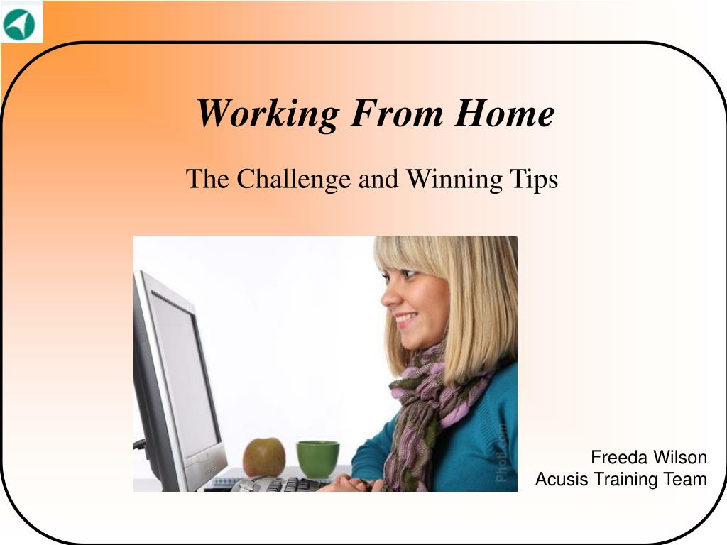 PPT - Working From Home PowerPoint Presentation, free download - ID:3899879