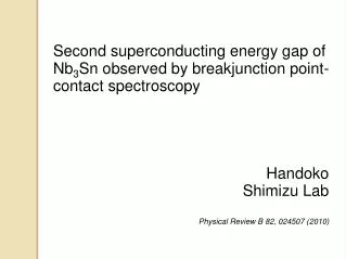 Second superconducting energy gap of Nb 3 Sn observed by breakjunction point-contact spectroscopy