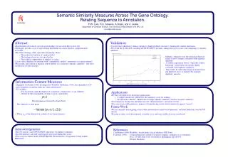 Semantic Similarity Measures Across The Gene Ontology.