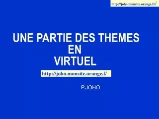 une partie des themes en virtuel