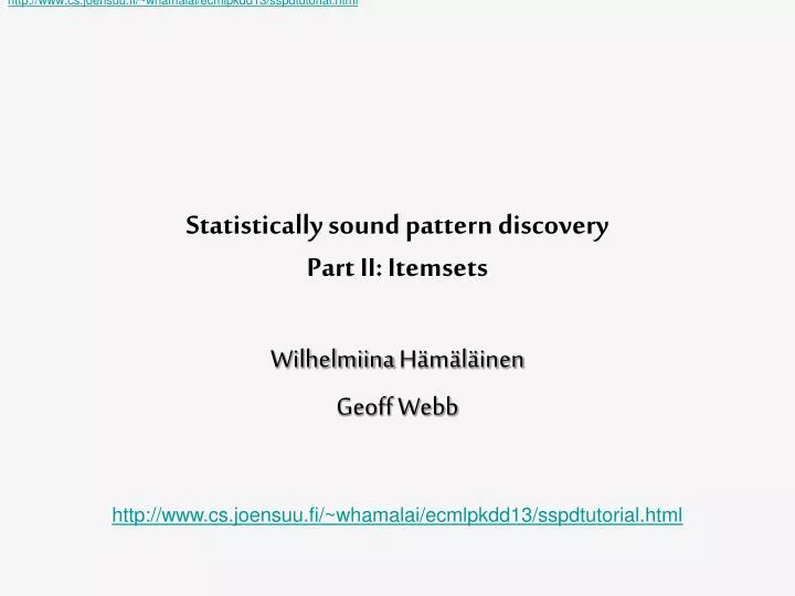 statistically sound pattern discovery part ii itemsets